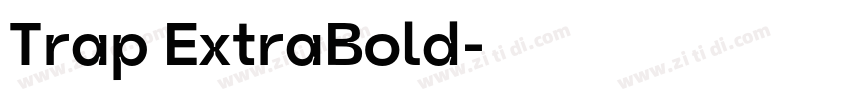 Trap ExtraBold字体转换